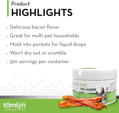 TOMLYN Pill-Masker Original Bacon-Flavored Paste for Dogs & Cats, 4oz Tomlyn