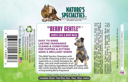 Nature's Specialties Berry Gentle Ultra Concentrated Face and Body Wash for Pets, Makes up to 2 Gallons, Natural Choice for Professional Groomers, Gently Cleanses The Skin and Coat, Made in USA, 16 oz NaturesSpecialties