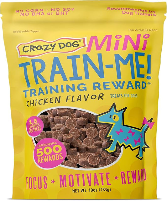 Crazy Dog Mini Train-Me! Training Treats 10 oz. Pouch, Chicken Flavor, with 500 Treats per Bag, Recommended by Dog Trainers - PAWPICO