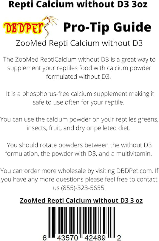 DBDPet Repti Calcium Without D3 (3oz) - Includes Attached Pro-Tip Guide DBDPet